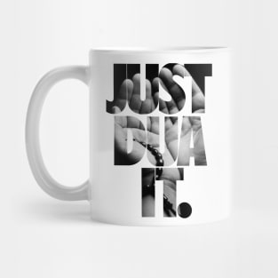 Just Dua It. Mug